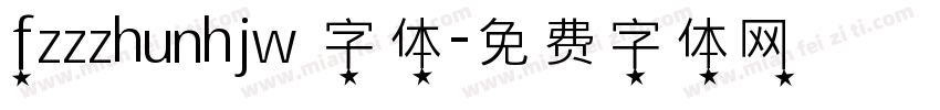 fzzzhunhjw 字体字体转换